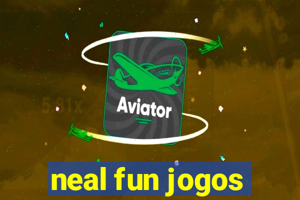 neal fun jogos